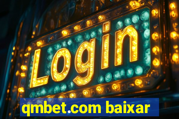 qmbet.com baixar